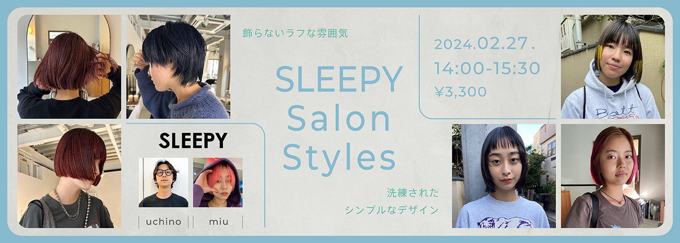 【オンライン視聴】SLEEPY内埜晃宏.シンプルで洗練されたSLEEPY Salon Styles【TS0227】